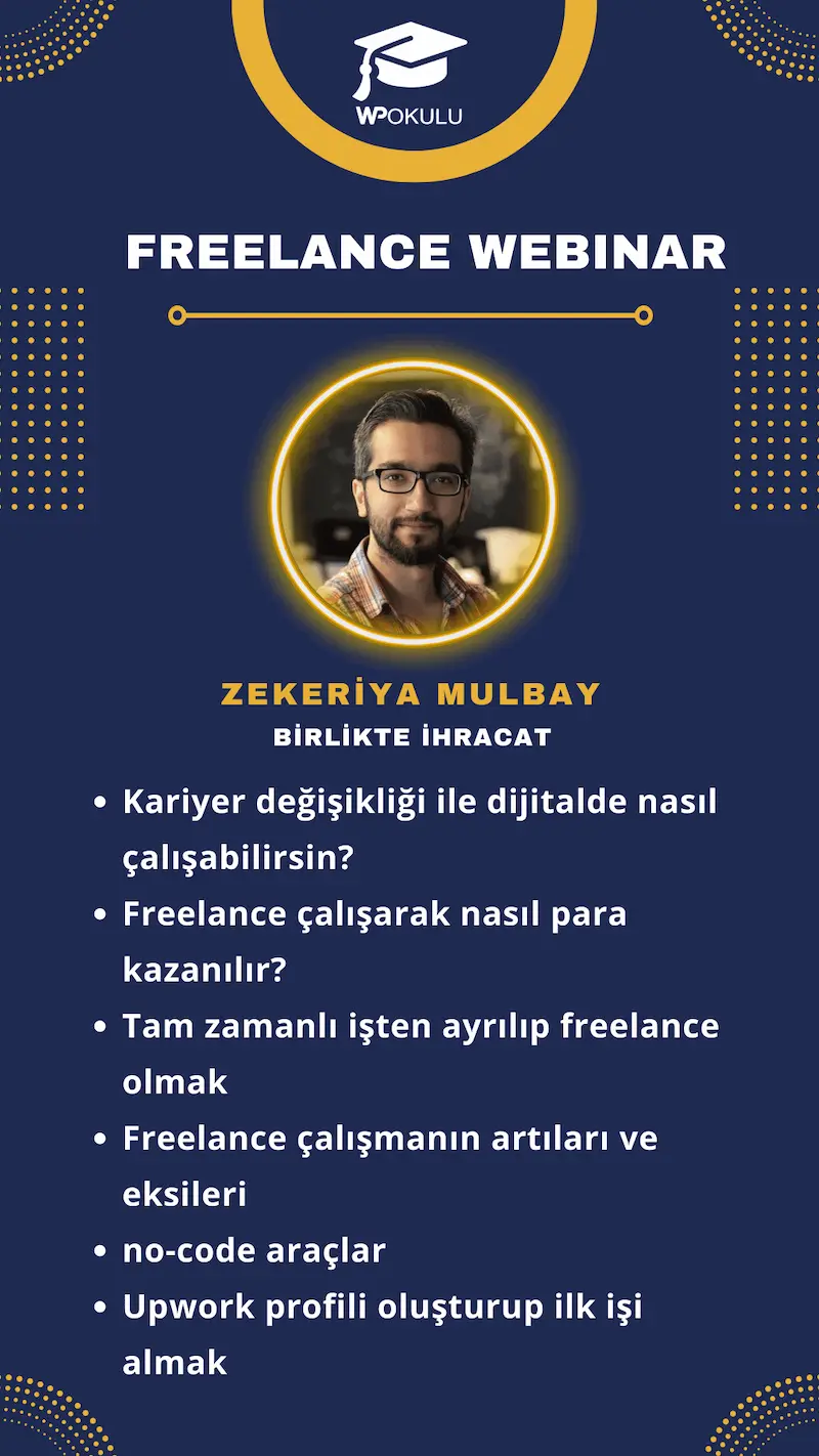 Wp Kulüp Freelancer Webinarı Zekeriya Mulbay